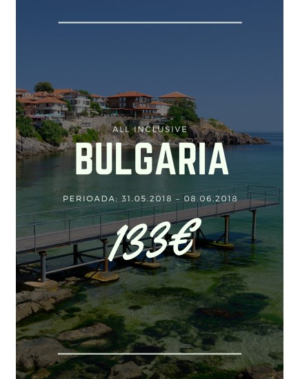 Vacanța ta în BULGARIA